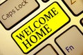 Text sign showing Welcome Home. Conceptual photo Expression Greetings New Owners Domicile Doormat Entry Keyboard yellow key Intent