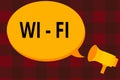 Text sign showing Wi fi. Conceptual photo it provides wireless highspeed Internet and network connections Megaphone make