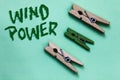 Text sign showing Wind Power. Conceptual photo use of air flowto provide mechanical power to turn generators Three brown green vin Royalty Free Stock Photo