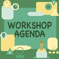 Text sign showing Workshop Agenda. Word for helps you to ensure that your place stays on schedule Man Sitting On Desk Royalty Free Stock Photo