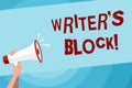 Text sign showing Writer S Is Block. Conceptual photo condition of being unable to make a piece of written work Human