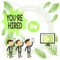 Text sign showing You Re Hired. Conceptual photo New Job Employed Newbie Enlisted Accepted Recruited SMS Email Marketing