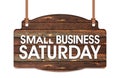 Text of Small Business Saturday in Rope wooden hanging sign Royalty Free Stock Photo