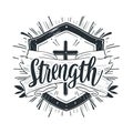 text of Strength in a bold, geometric font with the letters forming a stylized shield Royalty Free Stock Photo