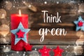 Text Think Green, Festive Christmas Background, Snow Royalty Free Stock Photo