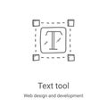 text tool icon vector from web design and development collection. Thin line text tool outline icon vector illustration. Linear