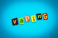 Text - vaping from colorful letters on blue background. Single word on banner. Headline, card with inscription. Message on poster.