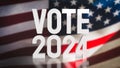 Text vote 2024 on united stage of America flag 3d rendering