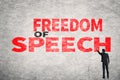 Text on wall, Freedom of Speech