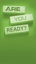 the text on wooden blocks : Are You Ready. Crisis management or exams preparation education concept. Back to school and Royalty Free Stock Photo