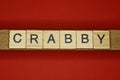 Text the word crabby from gray wooden small letters