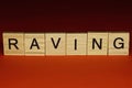 Text the word raving from gray wooden small letters