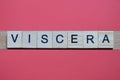 Text the word viscera from gray wooden small letters Royalty Free Stock Photo