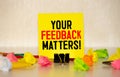 Text your feedback matters on white paper background business concept Royalty Free Stock Photo