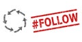 Textured hashtag Follow Seal Stamp and Halftone Dotted Circulation