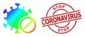 Textured Stop Coronavirus Stamp Imitation and Triangle Filled Spectrum Forbidden Virus Icon with Gradient