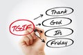 TGIF - Thank God It`s Friday acronym