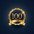 100th anniversary celebration badge label in golden color