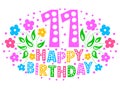 11th Anniversary Celebration Card. Happy Birthday greeting card for a little girl. Colored text, flowers and confetti on