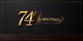 74th anniversary celebration logotype with handwriting golden color elegant design isolated on black background. vector