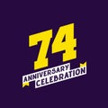 74th Anniversary Celebration vector design, 74 years anniversary