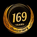 169 years anniversary. Elegant anniversary design. 169th logo. Royalty Free Stock Photo