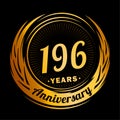 196 years anniversary. Elegant anniversary design. 196th logo. Royalty Free Stock Photo