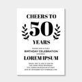 50th Birthday or Anniversary invitation card. Birthday Party invite. Cheers to 50 years. Vector template Royalty Free Stock Photo