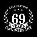 69 years anniversary celebration logotype. 69th anniversary logo. Vector and illustration.