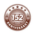 152 years anniversary celebration. 152nd anniversary logo design. 152years logo. Royalty Free Stock Photo