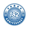 182 years anniversary celebration. 182nd anniversary logo design. 182years logo. Royalty Free Stock Photo