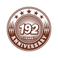 192 years anniversary celebration. 192nd anniversary logo design. 192years logo. Royalty Free Stock Photo
