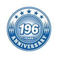 196 years anniversary celebration. 196th anniversary logo design. 196years logo. Royalty Free Stock Photo