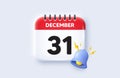 31th day of the month icon. Event schedule date. Calendar date 3d icon. Vector