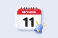 11th day of the month icon. Event schedule date. Calendar date 3d icon. Vector
