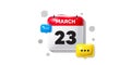 23th day of the month icon. Event schedule date. Calendar date of March 3d icon. Vector