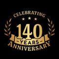 140 years anniversary celebration logotype. 140th anniversary logo. Vector and illustration.