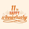 11th Happy Anniversary, Eleven Years Anniversary Celebrating