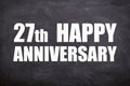 27th happy anniversary text with blackboard background for couple and Anniversary