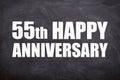 55th happy anniversary text with blackboard background for couple and Anniversary