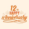 12th Happy Anniversary, Twelve Years Anniversary Celebrating