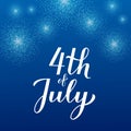 4th of July calligraphy hand lettering with fireworks in sky. Independence Day celebration poster. Easy to edit template for logo Royalty Free Stock Photo