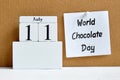 11th july eleventh day month calendar concept World Chocolate Day