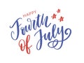 4th of July. Happy Independence day calligraphy