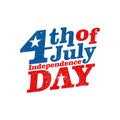 4th of July. Happy Independence Day vector. Fourth of July greeting design. Royalty Free Stock Photo