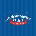 4th of July. Happy Independence Day vector. Fourth of July greeting design. Royalty Free Stock Photo