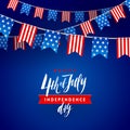 4th of July, Independence day - type design with brush calligraphy and USA patriotic flags garlands.