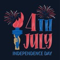 4th of July, United Stated independence day. Template design with hand lettering sign and statue of liberty`s hand with torch for Royalty Free Stock Photo