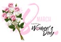 8th March illustration with colorful roses. International Women`s Day