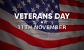 11th november - Veterans Day. Honoring all who served. Royalty Free Stock Photo